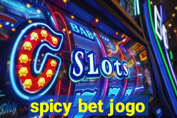 spicy bet jogo